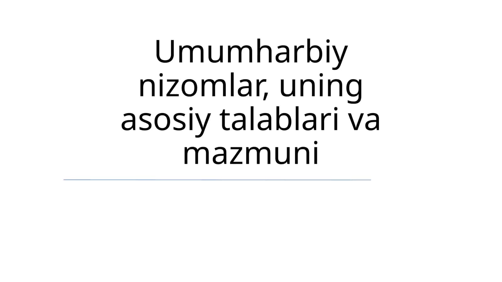 Harbiy nizomlar, uning asosiy talablari va mazmuni 1