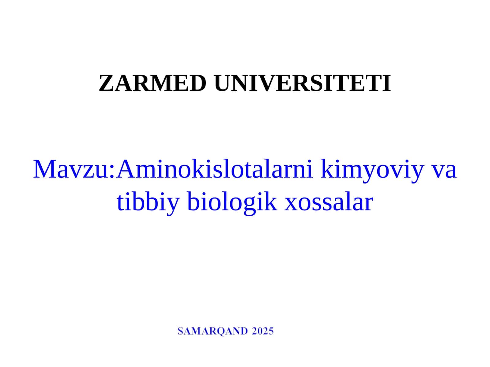 Aminokislotalarni kimyoviy va tibbiy biologik xossalar 1