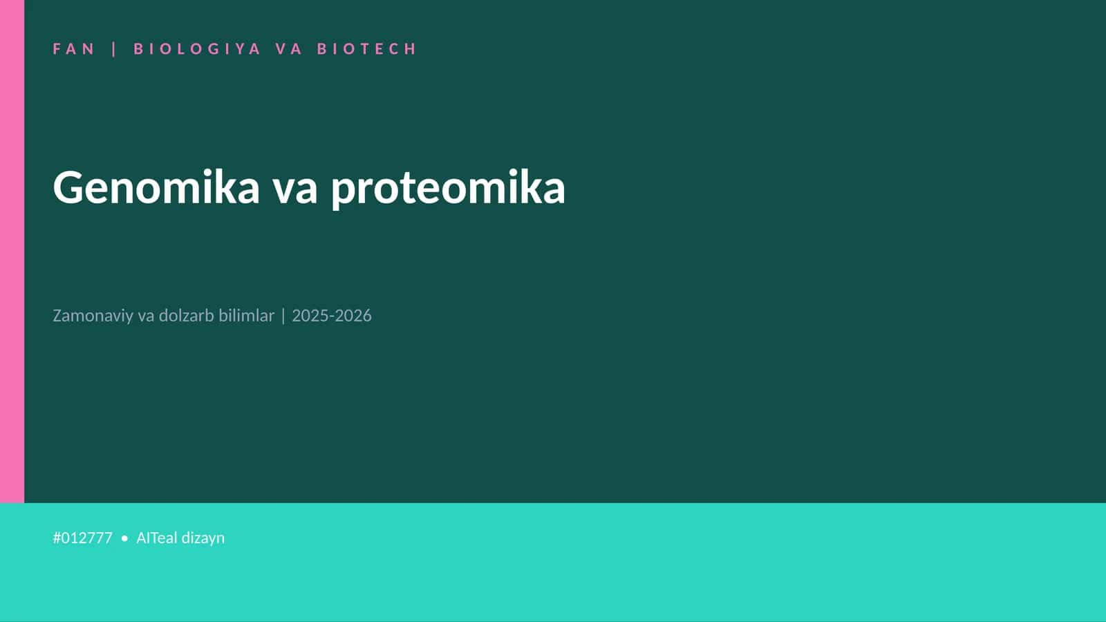 Genomika va proteomika 1