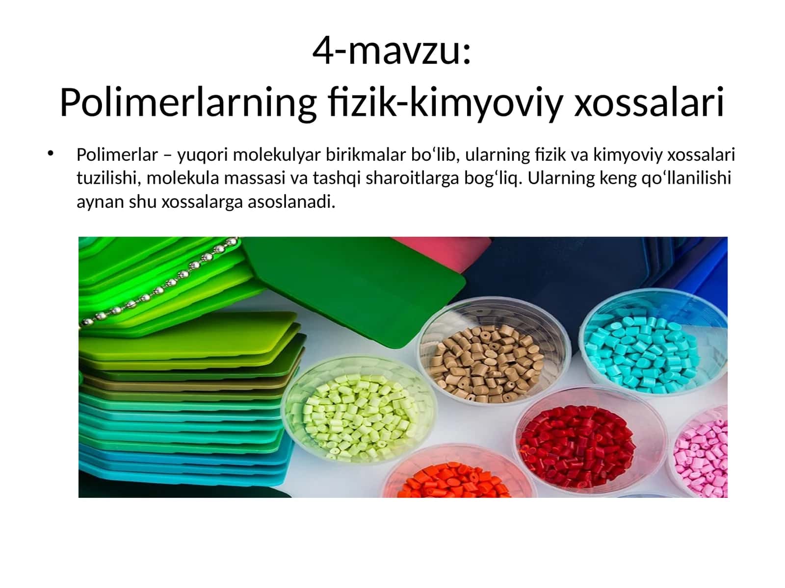 Polimerlarning fizik-kimyoviy xossalari 1