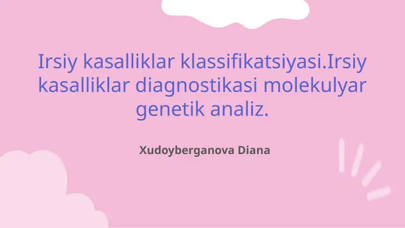Irsiy kasalliklar klassifikatsiyasi 1