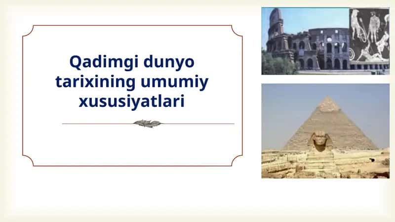 Qadimgi dunyo tarixi 1