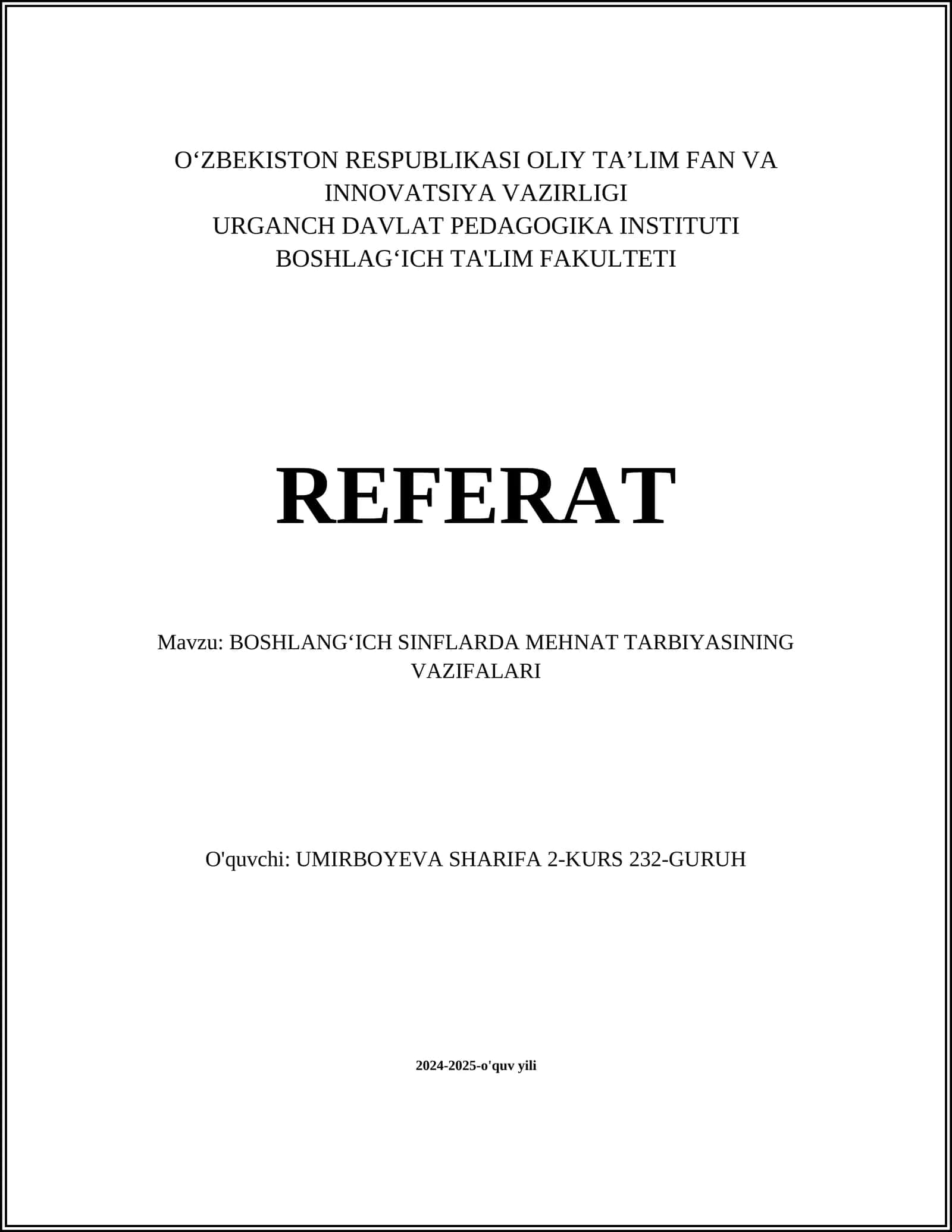 BOSHLANGʻICH SINFLARDA MEHNAT TARBIYASINING VAZIFALARI 1