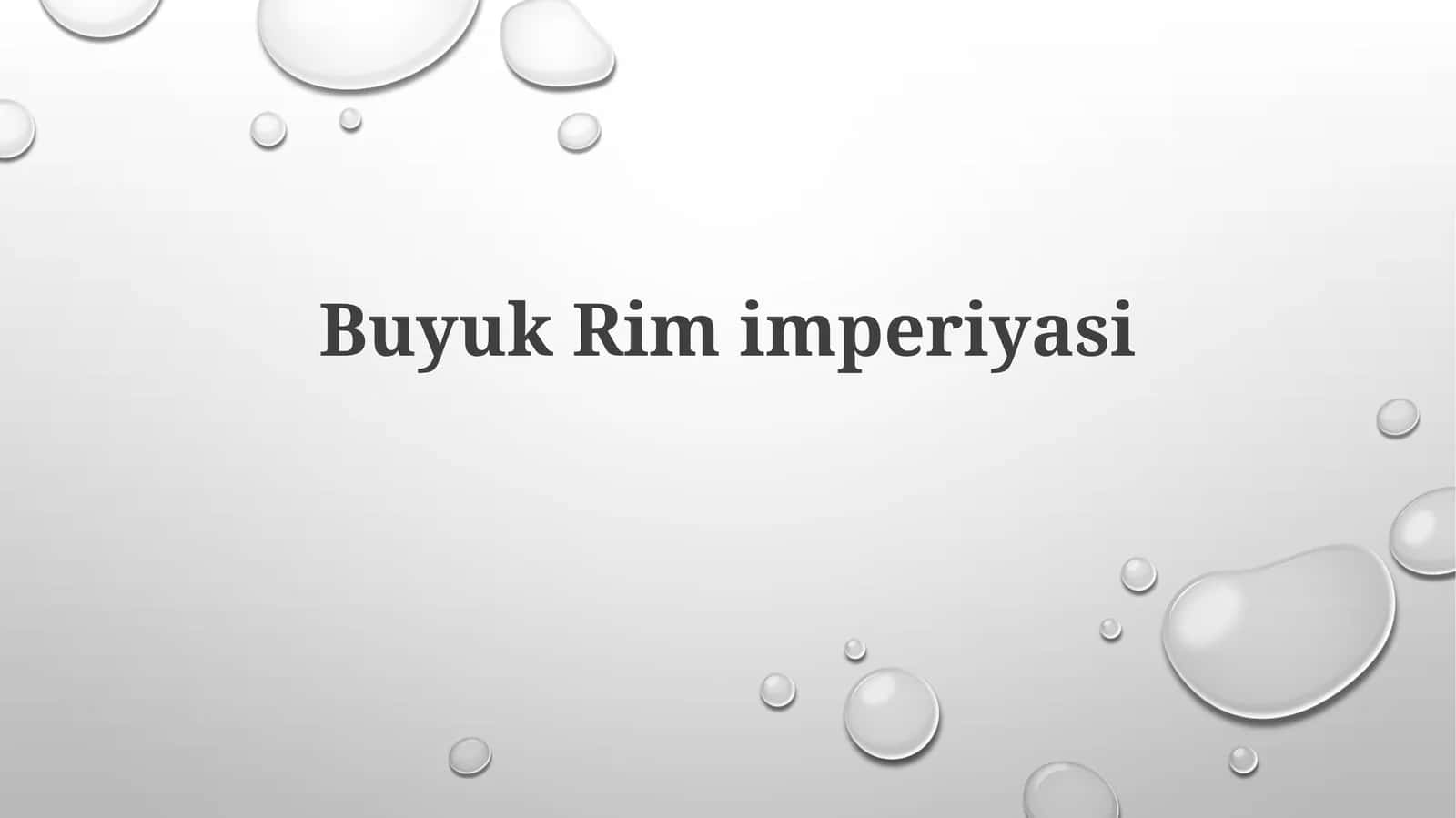 Buyuk Rim Imperiyasi 1