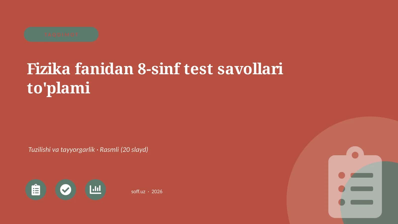 Fizika fanidan 8-sinf test savollari to'plami 1