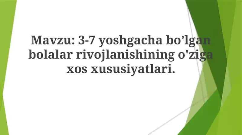 3-7 yoshgacha bolalar rivojlanishi 1