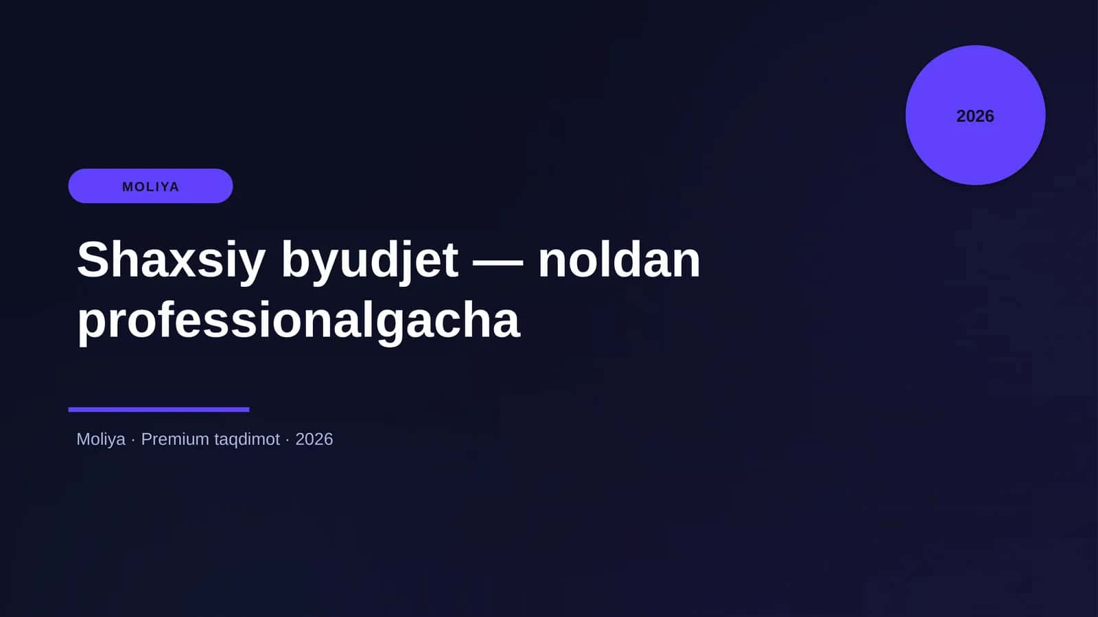 Shaxsiy byudjet — noldan professionalgacha 1