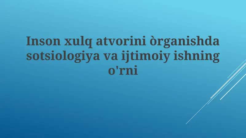 Inson xulq-atvorini o'rganish 1