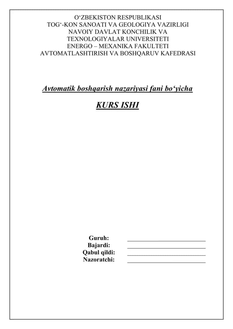 Avtomatik boshqarish nazariyasi fani bo‘yicha 1