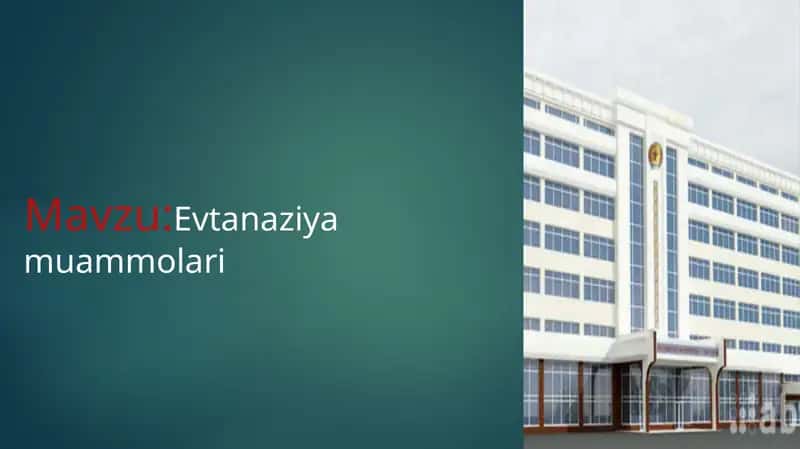 Evtanaziya muammolari 1