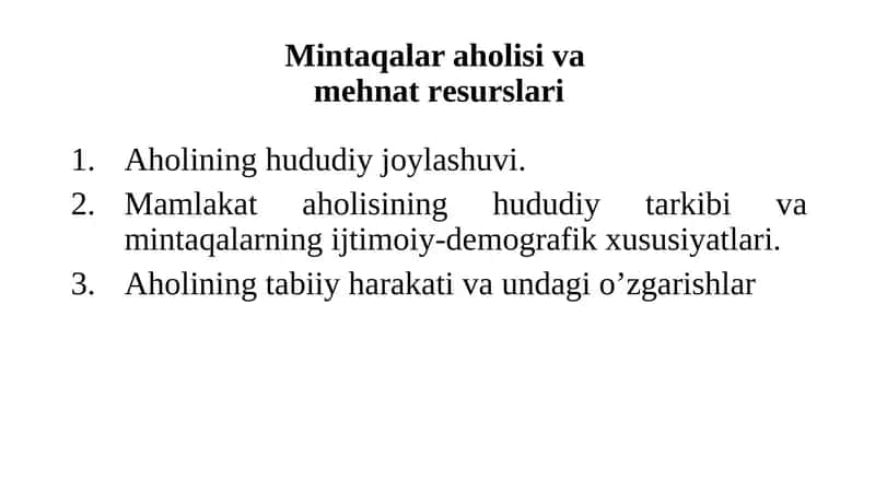 Mintаqаlаr аhоlisi vа mеhnаt rеsurslаri 1
