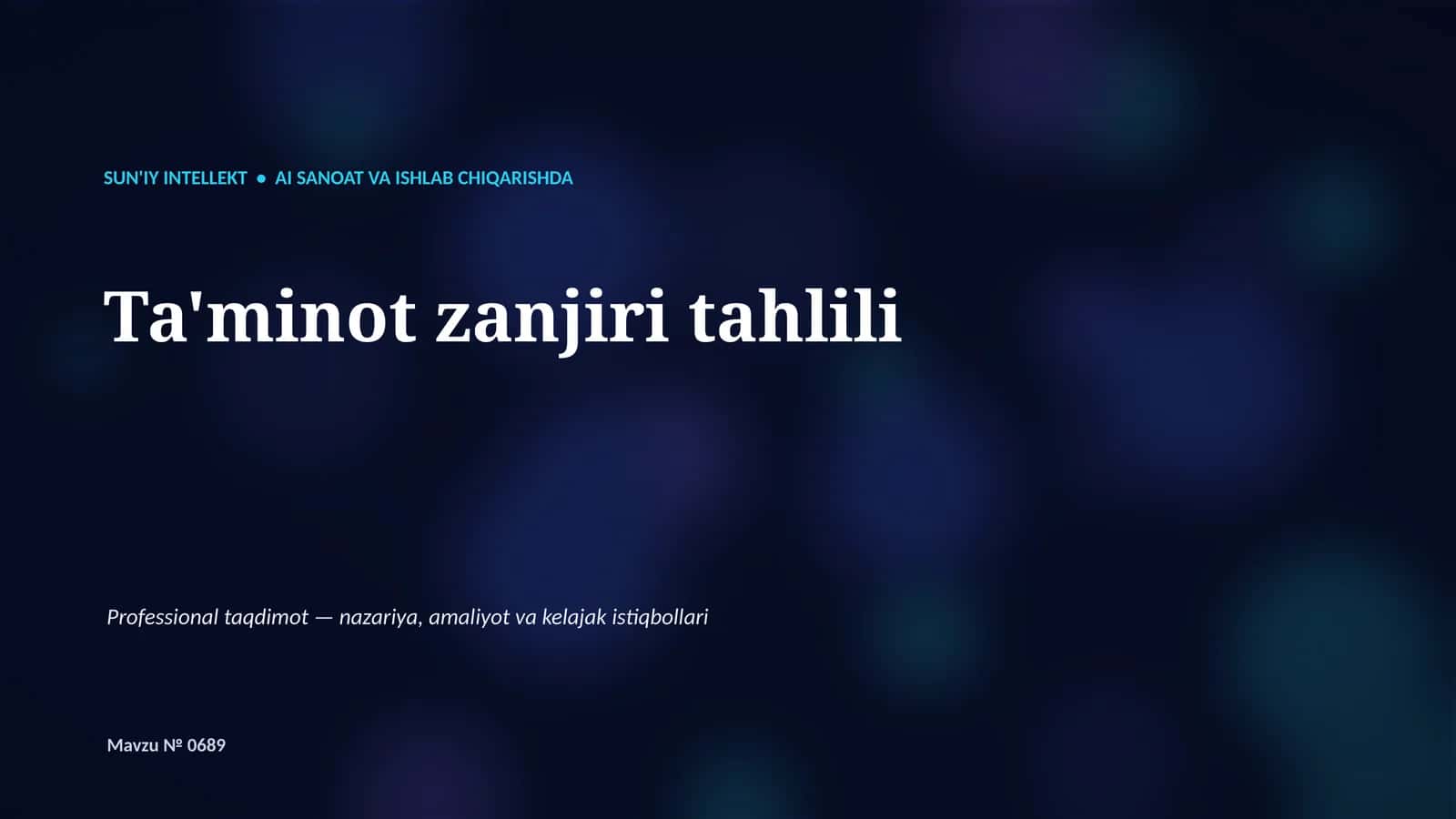 SUN'IY INTELLEKT • AI SANOAT VA ISHLAB CHIQARISHDA 1