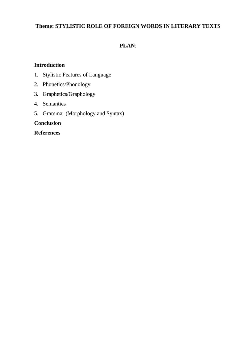 Stylistic Role of Foreign Words in Literary Texts 1