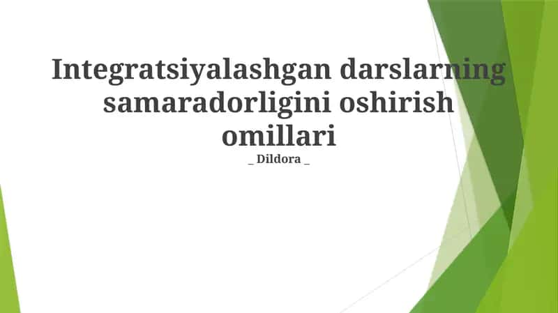 Integratsiyalashgan darslarning samaradorligini oshirish omillari 1