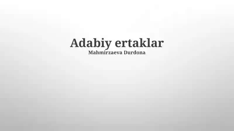 Adabiy ertaklar
