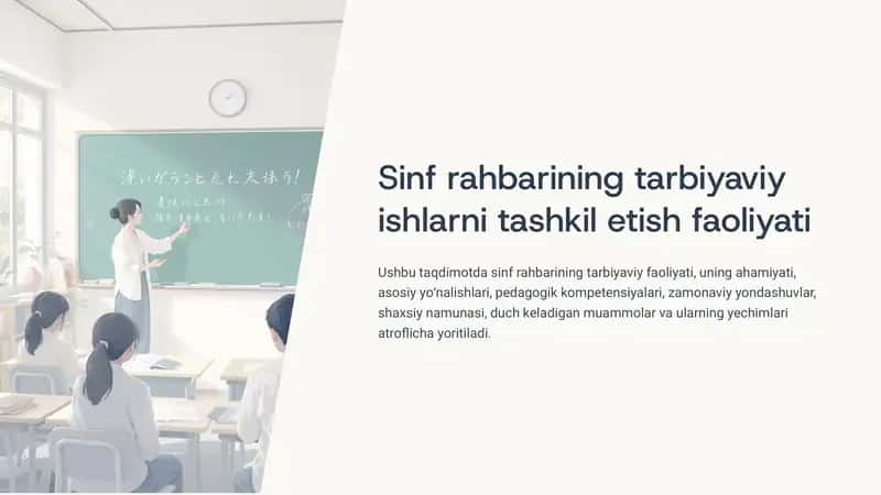 Sinf rahbarining tarbiyaviy ishlarni tashkil etish faoliyati 1