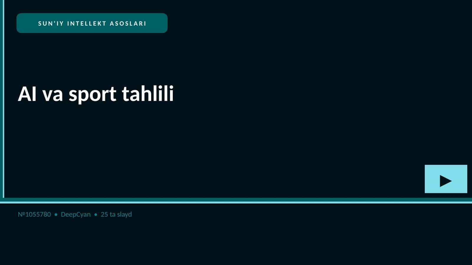 SUN'IY INTELLEKT ASOSLARI 1