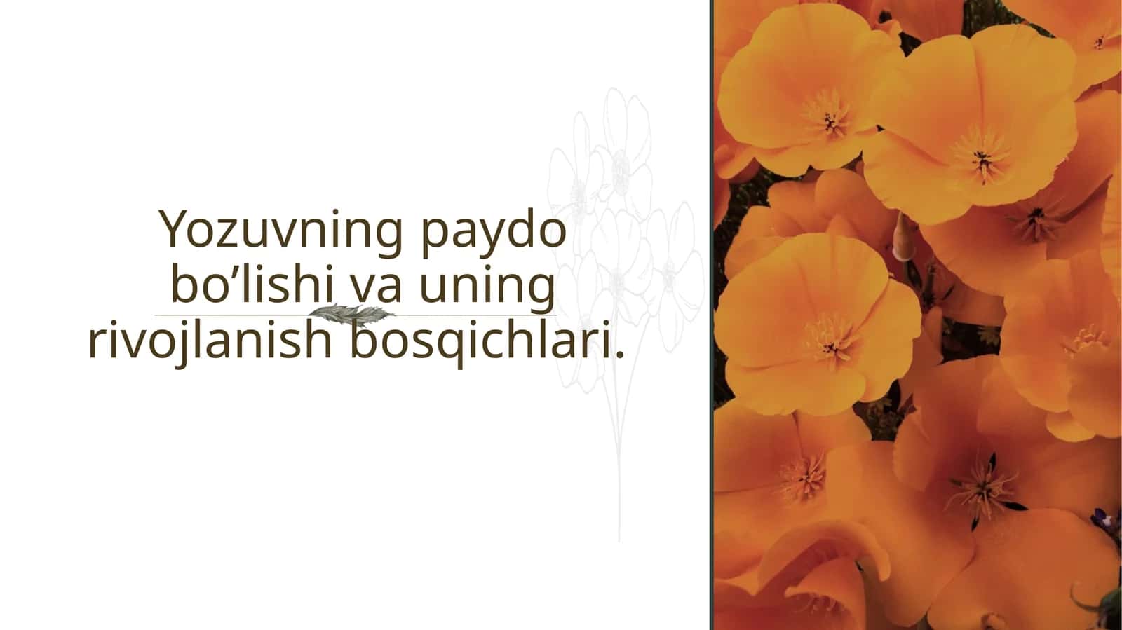 Yozuvning paydo bo’lishi va uning rivojlanish bosqichlari 1