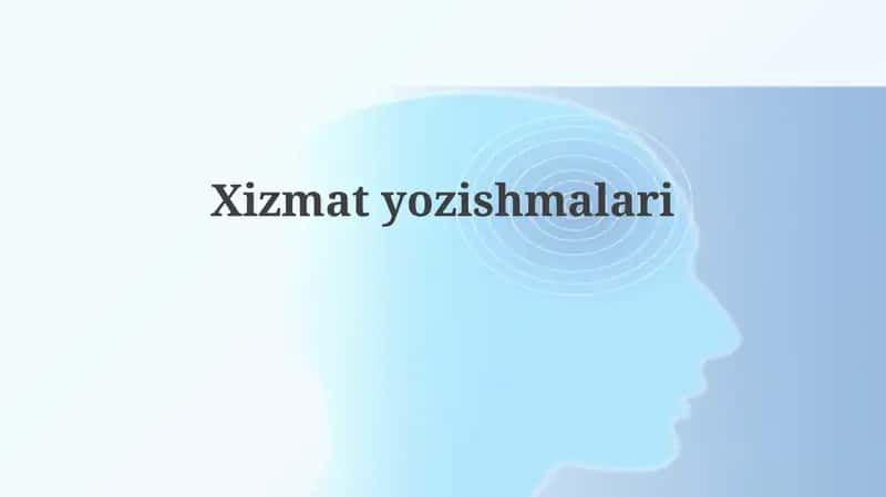 Xizmat Yozishmalari Asoslari 1