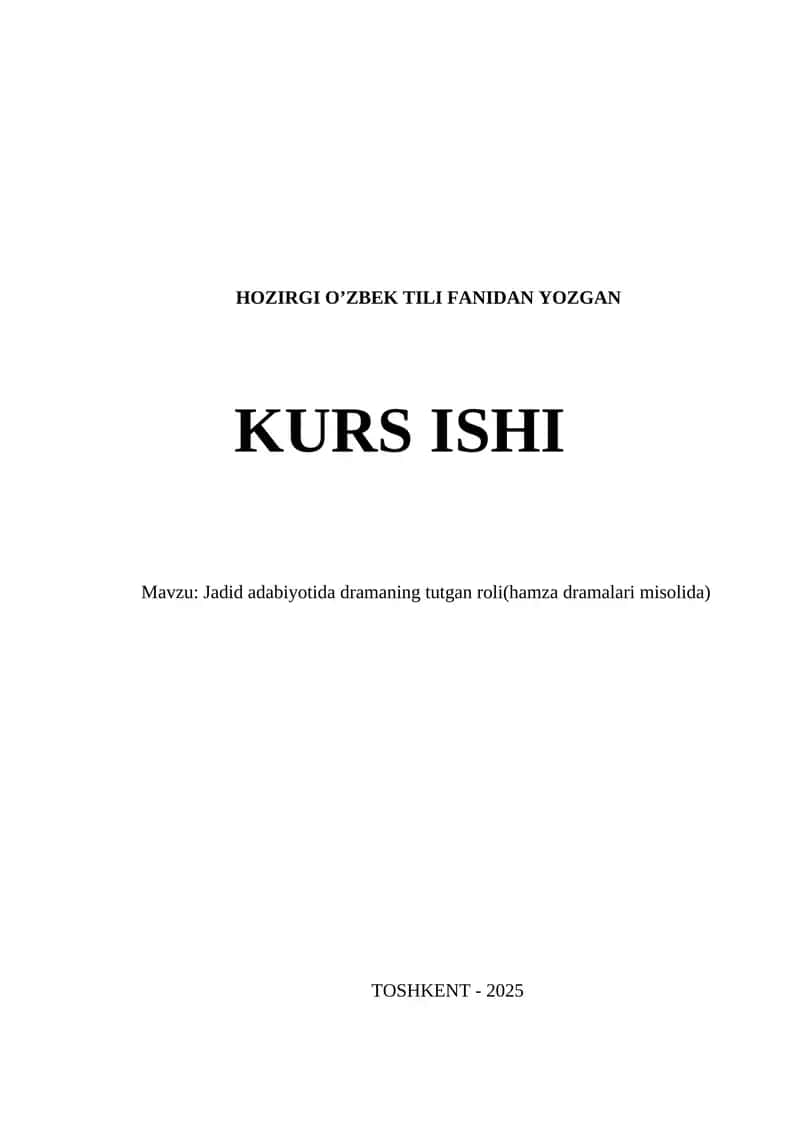 Jadid adabiyotida dramaning tutgan roli(hamza dramalari misolida) 1