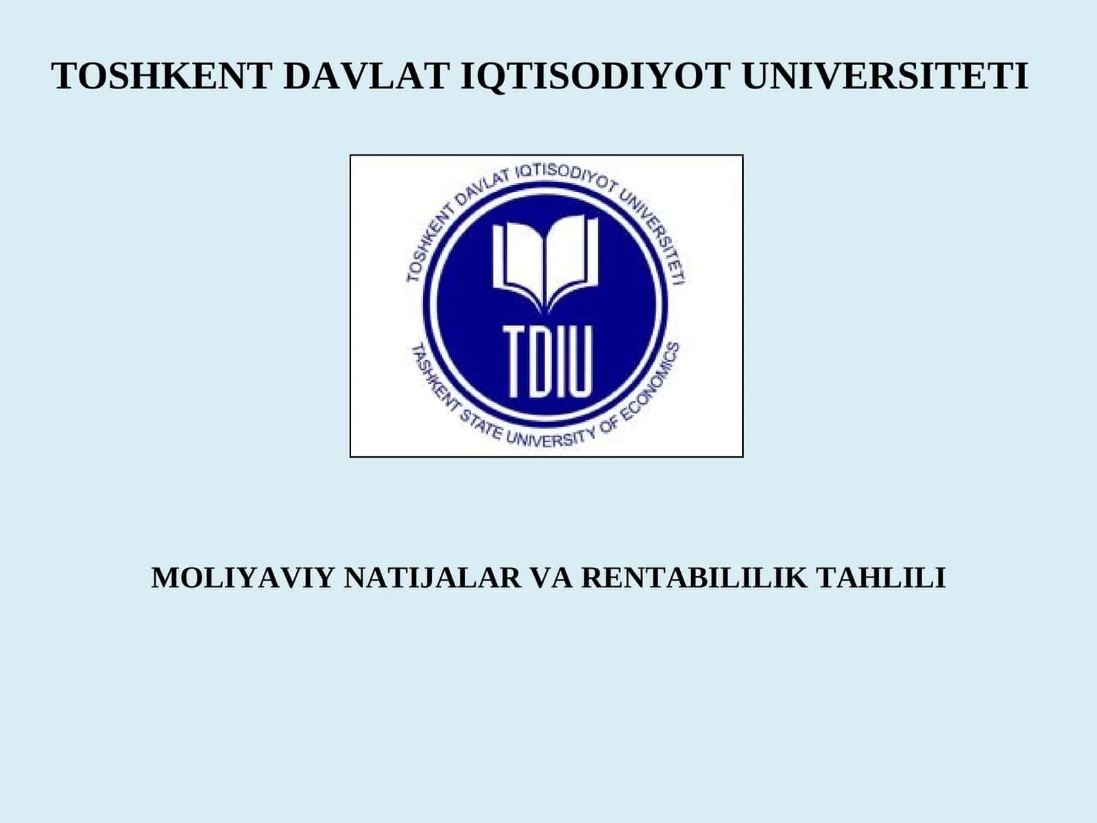 MOLIYAVIY NATIJALAR VA RENTABILILIK TAHLILI 1