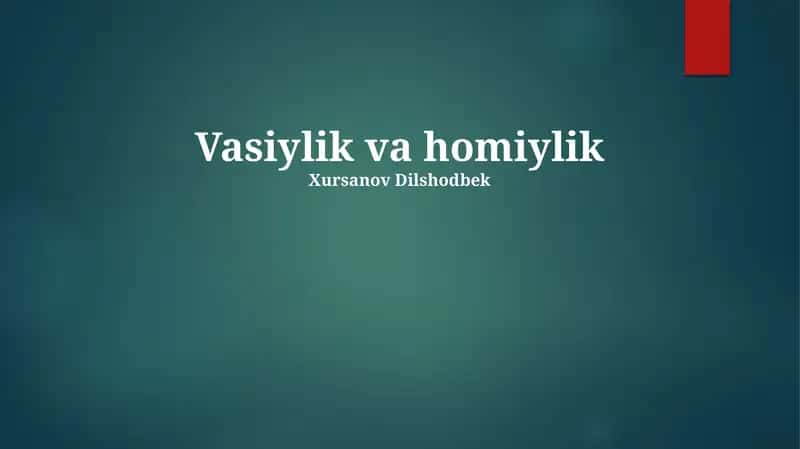 Vasiylik va homiylik 1