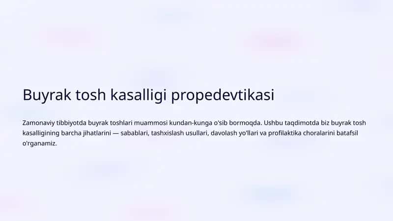 Buyrak tosh kasalligi propedevtikasi 1