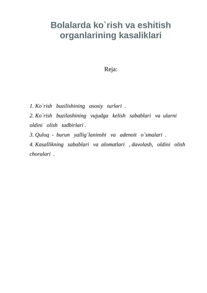 Bolalarda ko`rish va eshitish organlarining kasaliklari 1