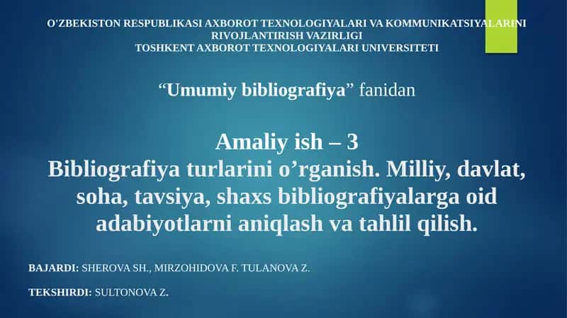 Umumiy bibliografiya fanidan Amaliy ish-3 1