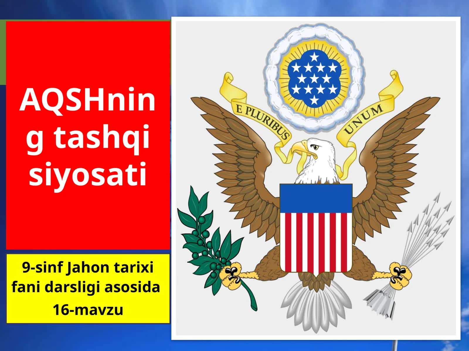 AQSHning tashqi siyosati 1