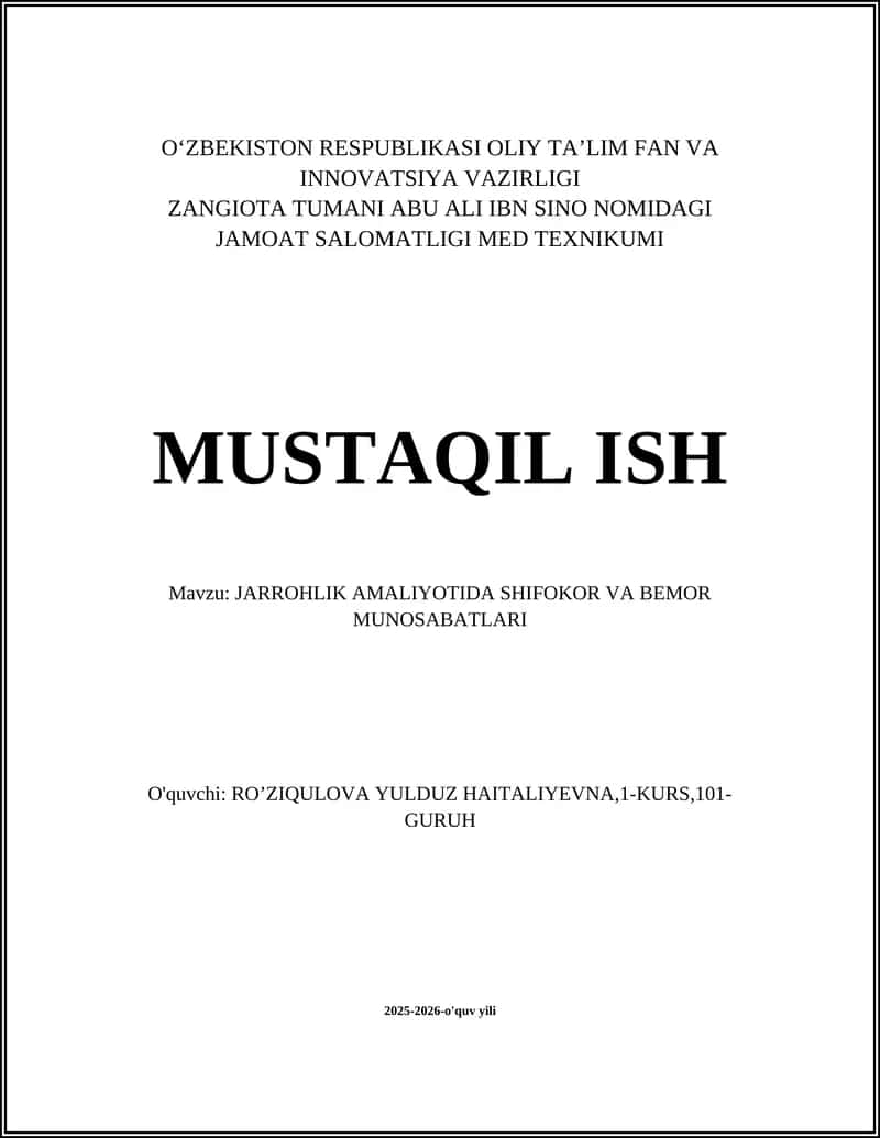 JARROHLIK AMALIYOTIDA SHIFOKOR VA BEMOR MUNOSABATLARI 1