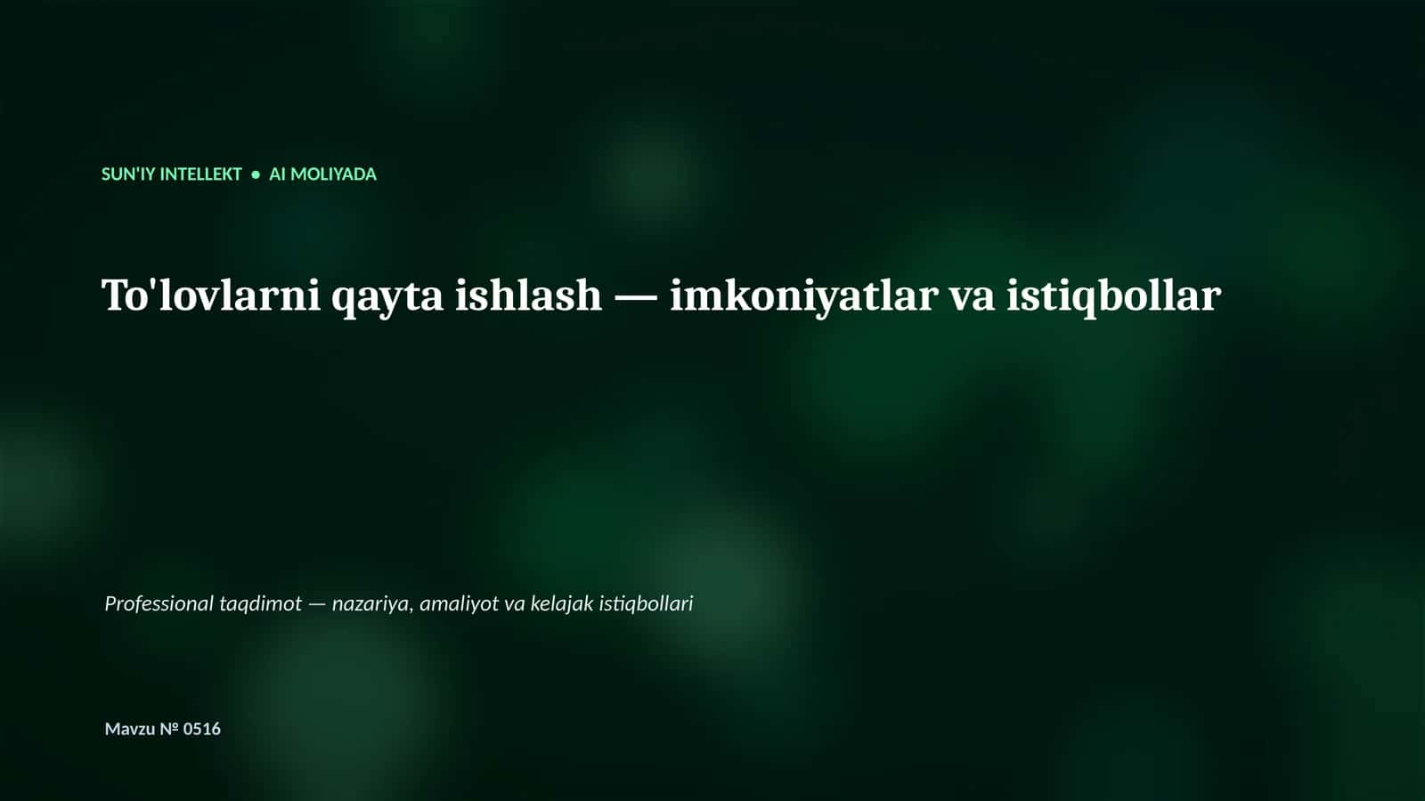 SUN'IY INTELLEKT • AI MOLIYADA 1