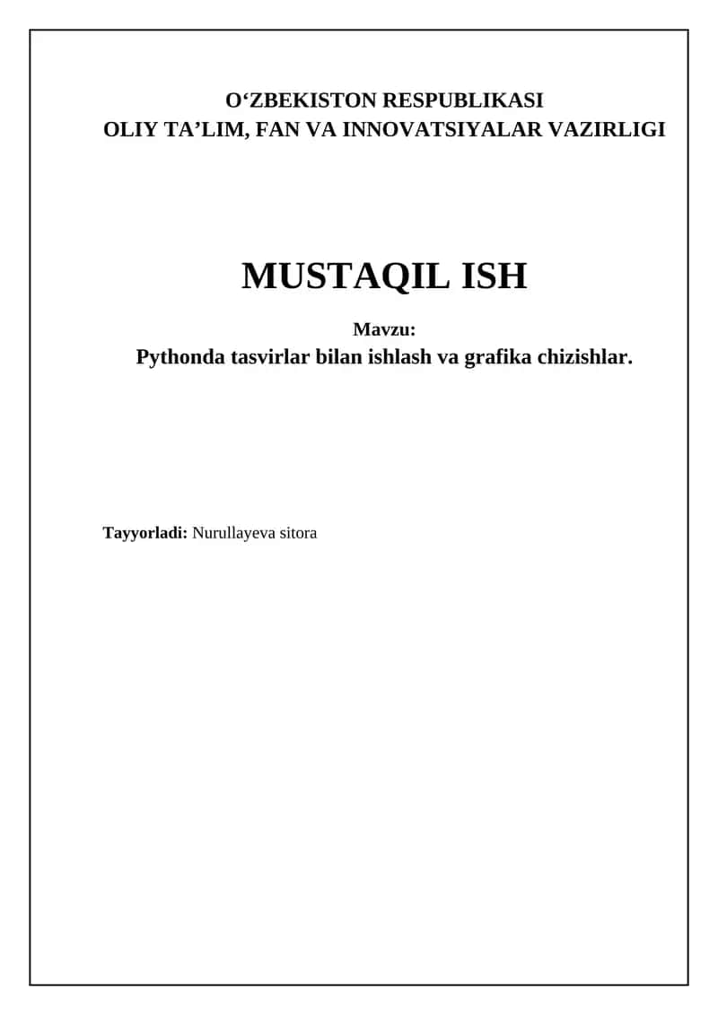 Pythonda tasvirlar bilan ishlash va grafika chizishlar 1