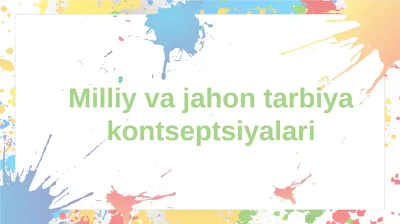 Uzluksiz ma’naviy tarbiya Kontseptsiyasi 1