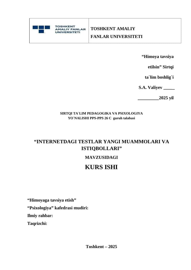 “INTERNETDAGI TESTLAR YANGI MUAMMOLARI VA ISTIQBOLLARI” 1