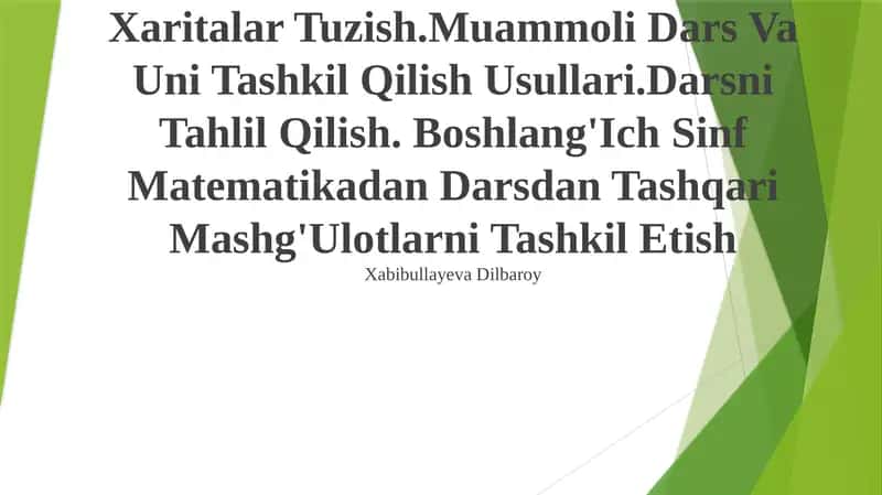 Dars, Dars Mazmuni Texnologik Xaritalar Tuzish 1