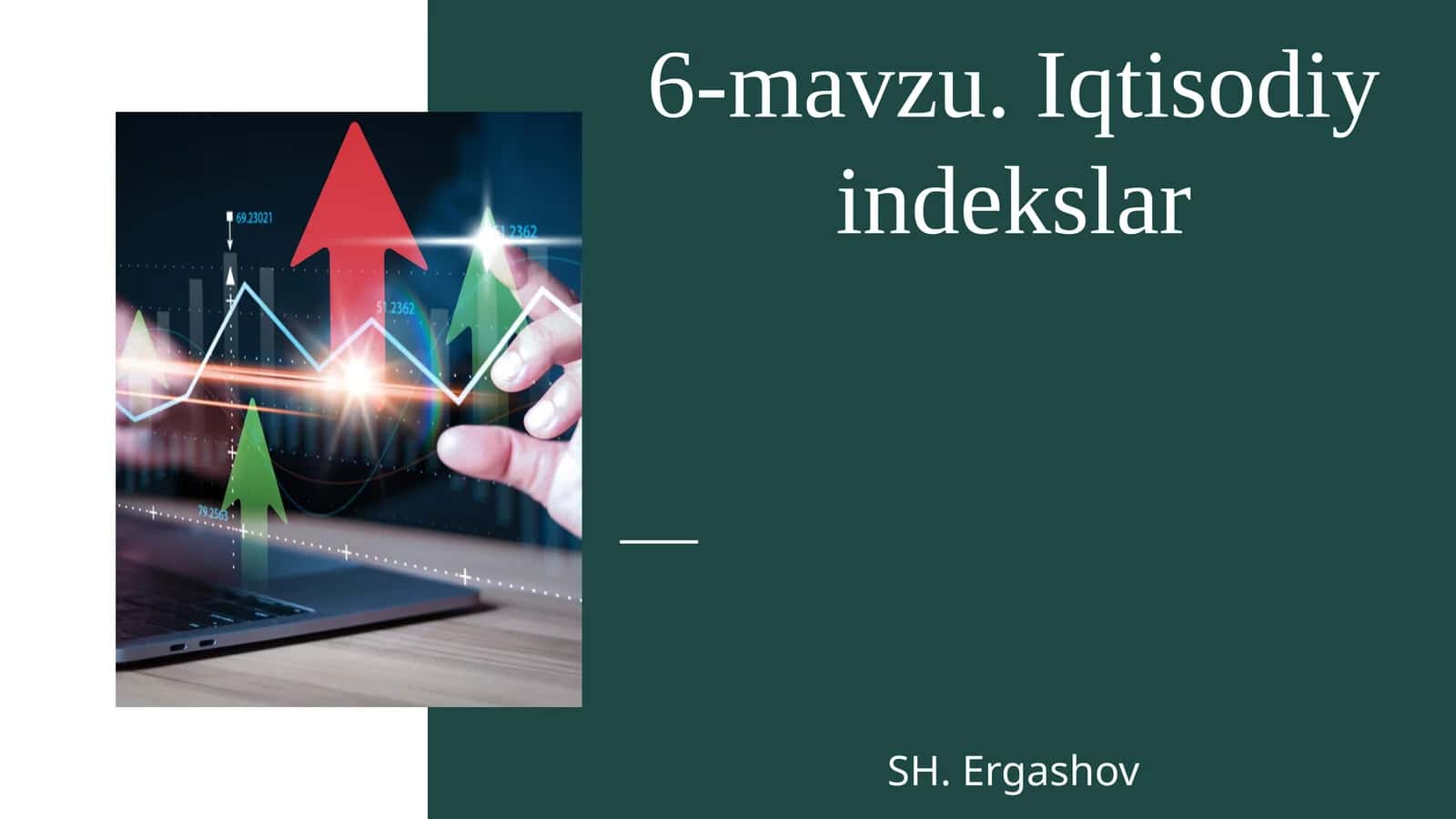 6-mavzu.Iqtisodiyindekslar 1