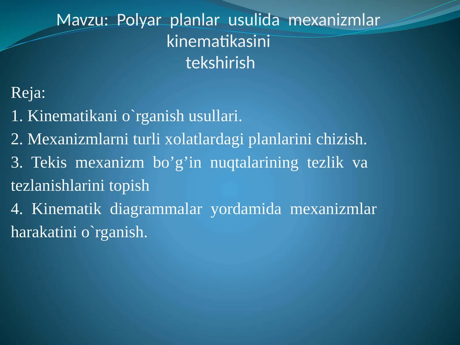 Polyarplanlar usulida mexanizmlar kinematikasini tekshirish 1