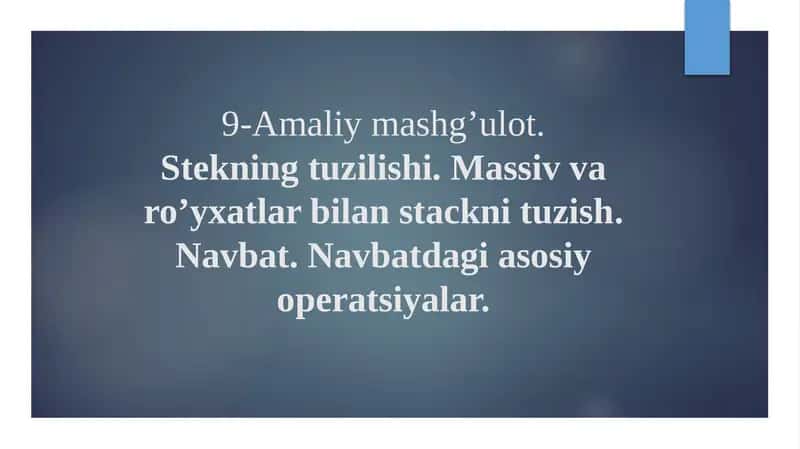 Stekning tuzilishi va amaliy mashg'uloti 1