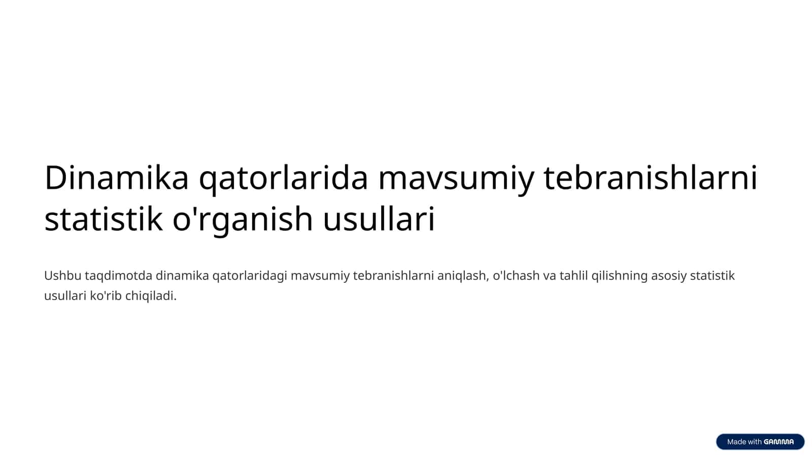Dinamika qatorlarida mavsumiy tebranishlarni statistik o'rganish usullari 1