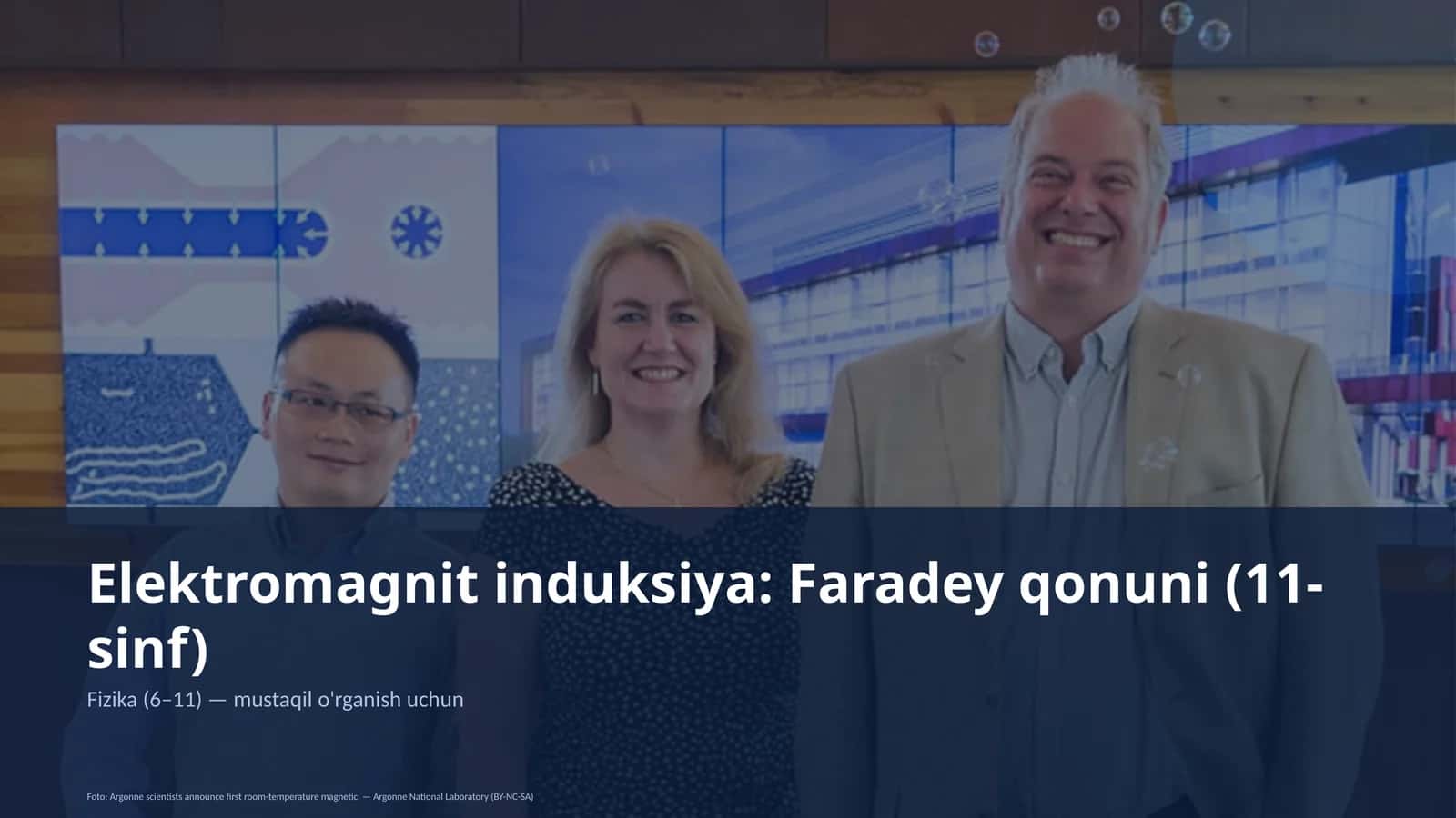 Elektromagnit induksiya: Faradey qonuni (11-sinf) 1