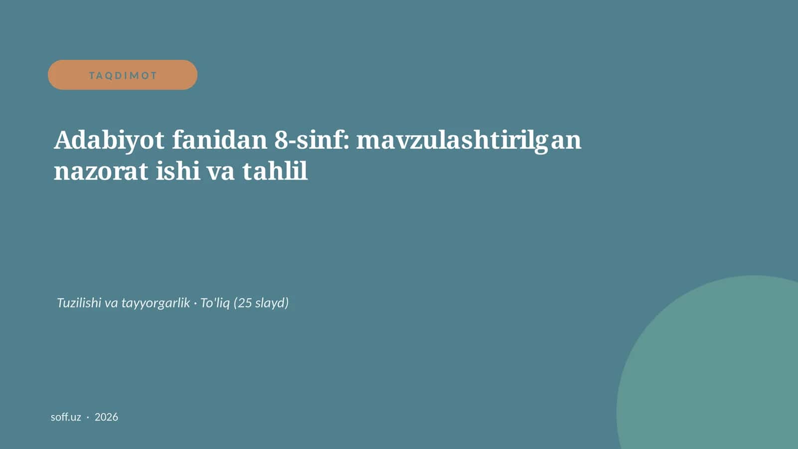 Adabiyot fanidan 8-sinf: mavzulashtirilgan nazorat ishi va tahlil 1