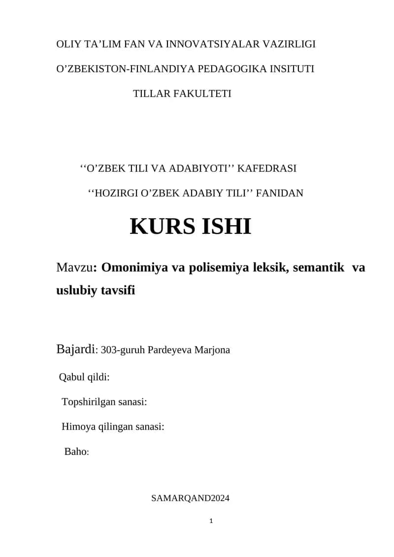 Omonimiya va polisemiya leksik, semantik va uslubiy tavsifi Kurs ishi 1