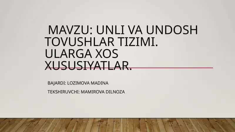 Unli vaundoshtovushlar tizimi 1