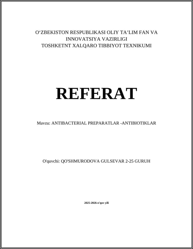 ANTIBACTERIAL PREPARATLAR -ANTIBIOTIKLAR 1
