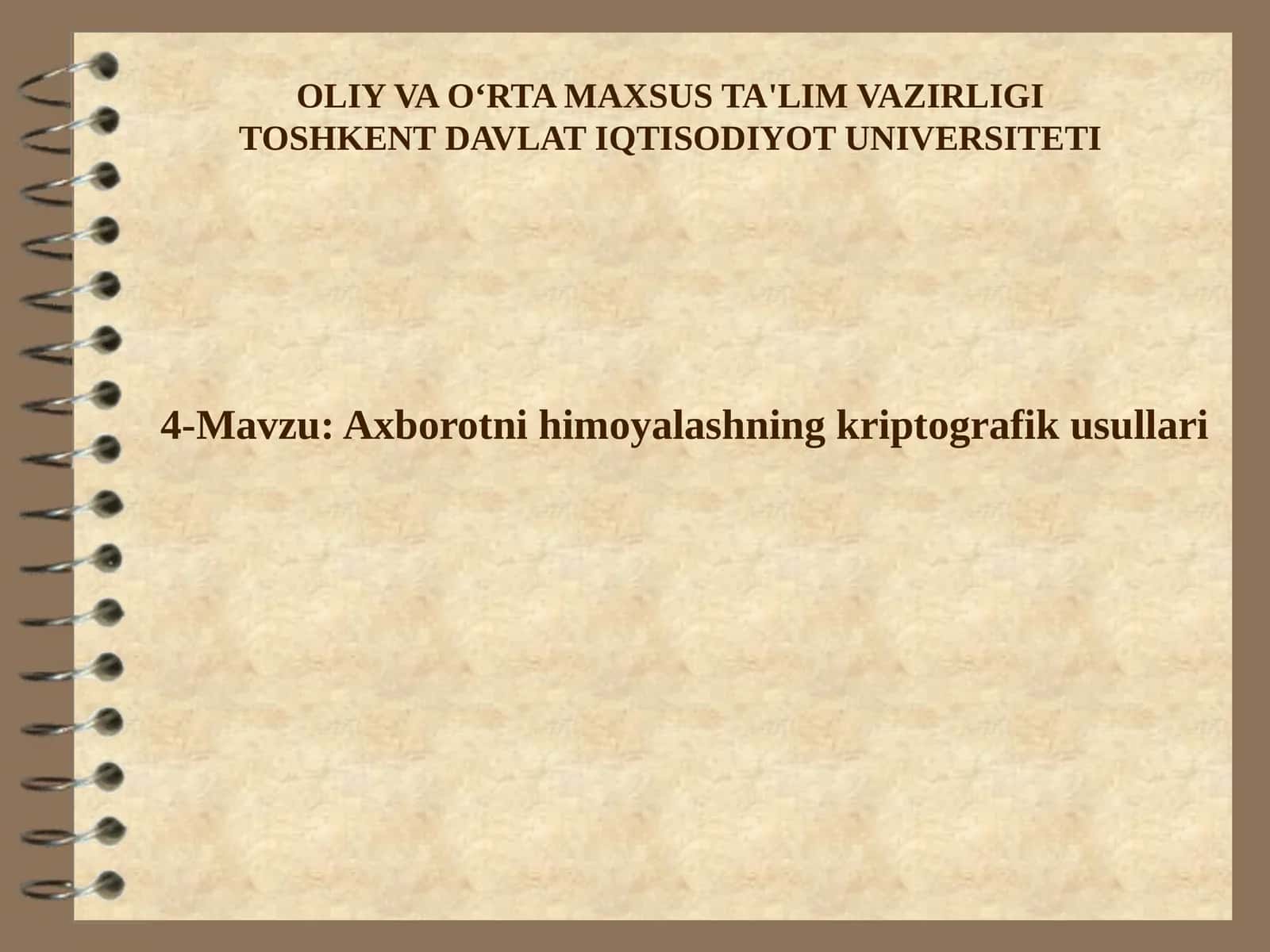 Axborotni himoyalashning kriptografik usullari 1