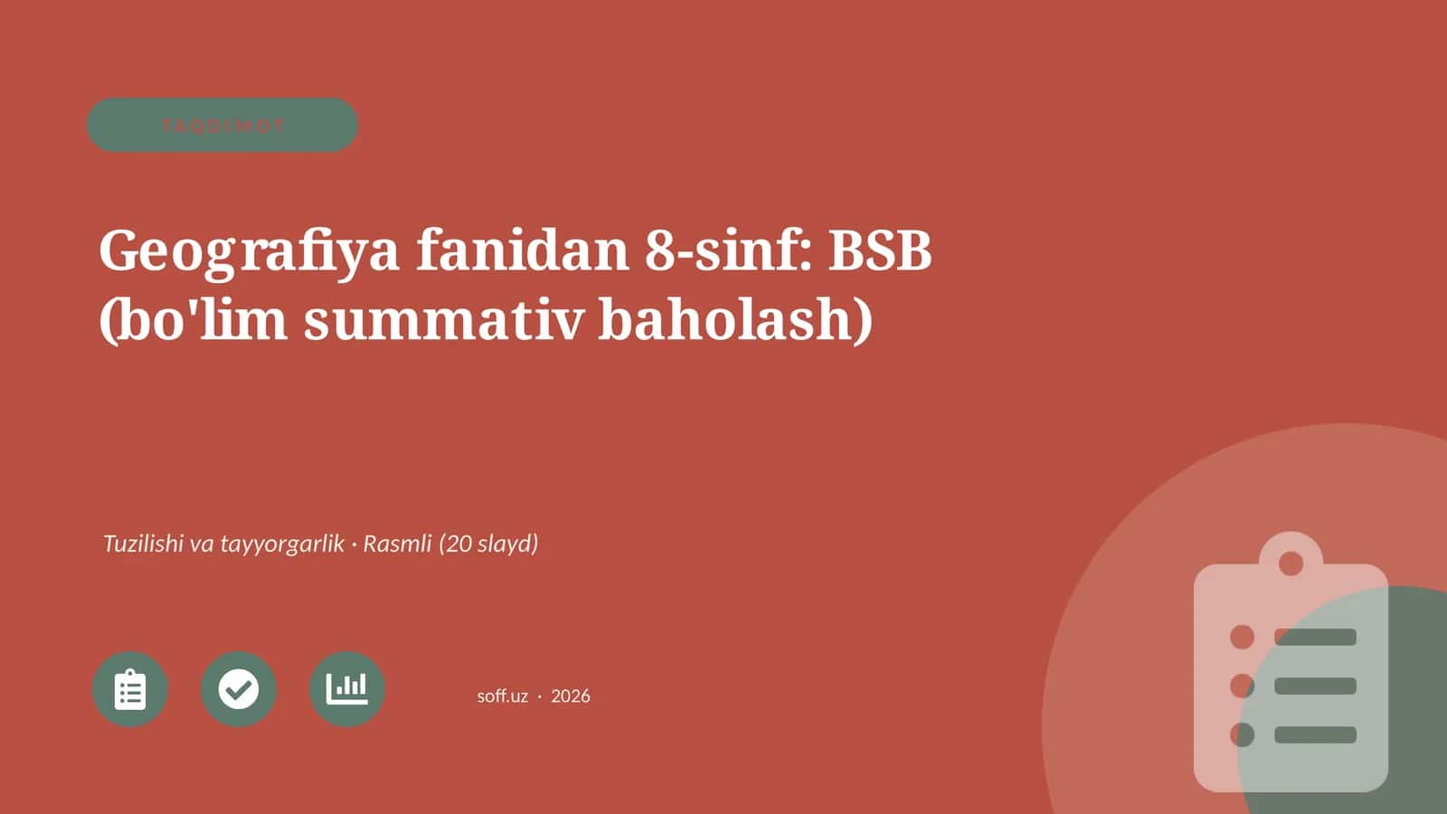 Geografiya fanidan 8-sinf: BSB (bo'lim summativ baholash) 1