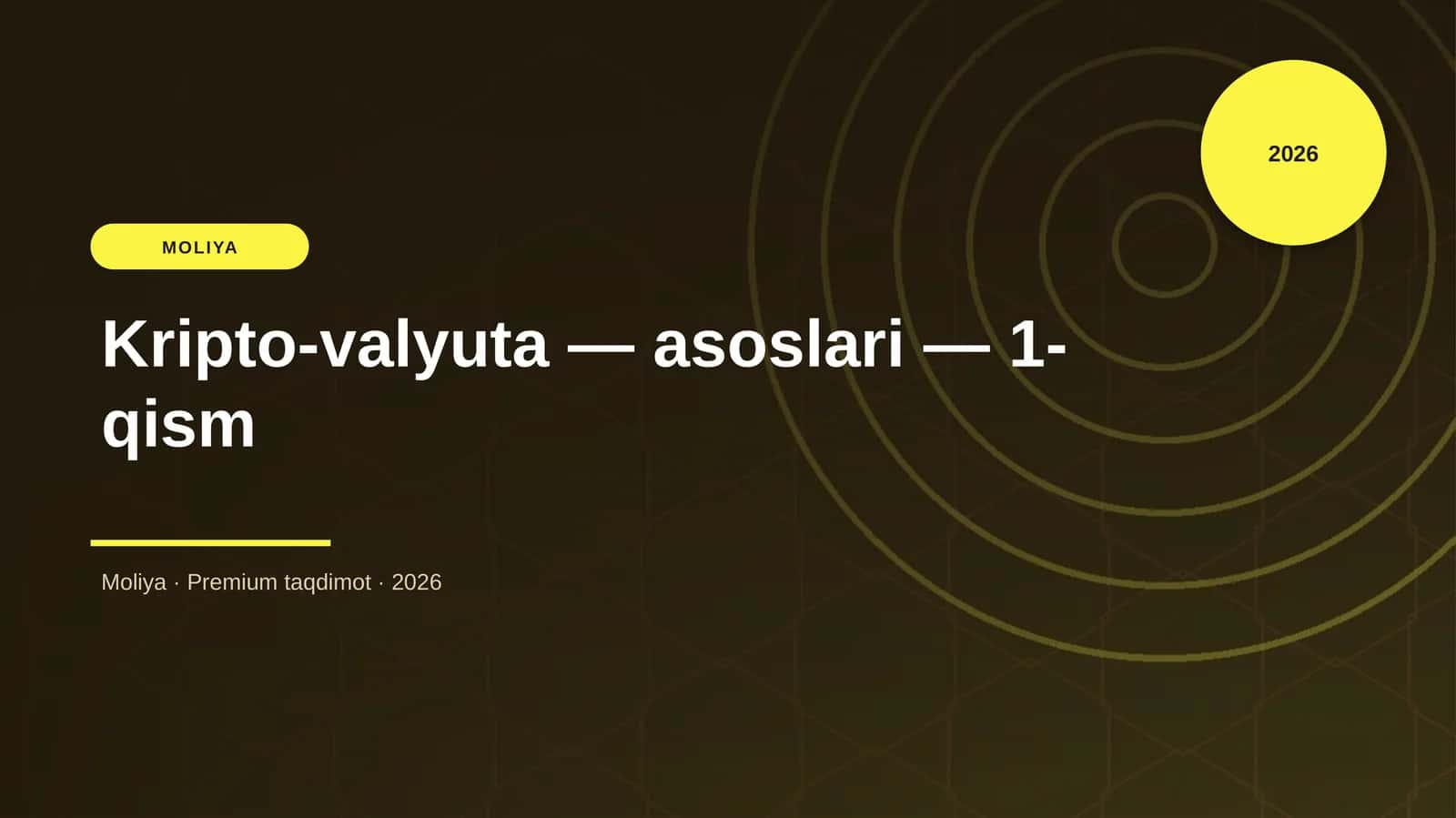 Kripto-valyuta — asoslari — 1-qism 1