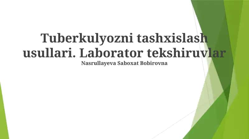 Tuberkulyozni tashxislash usullari 1