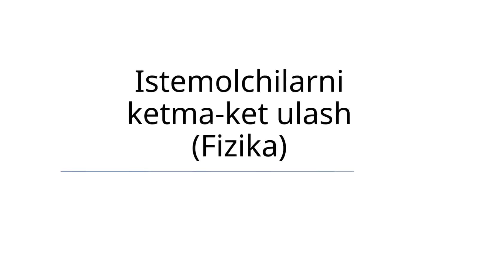 Istemolchilarni ketma-ket ulash (Fizika) 1
